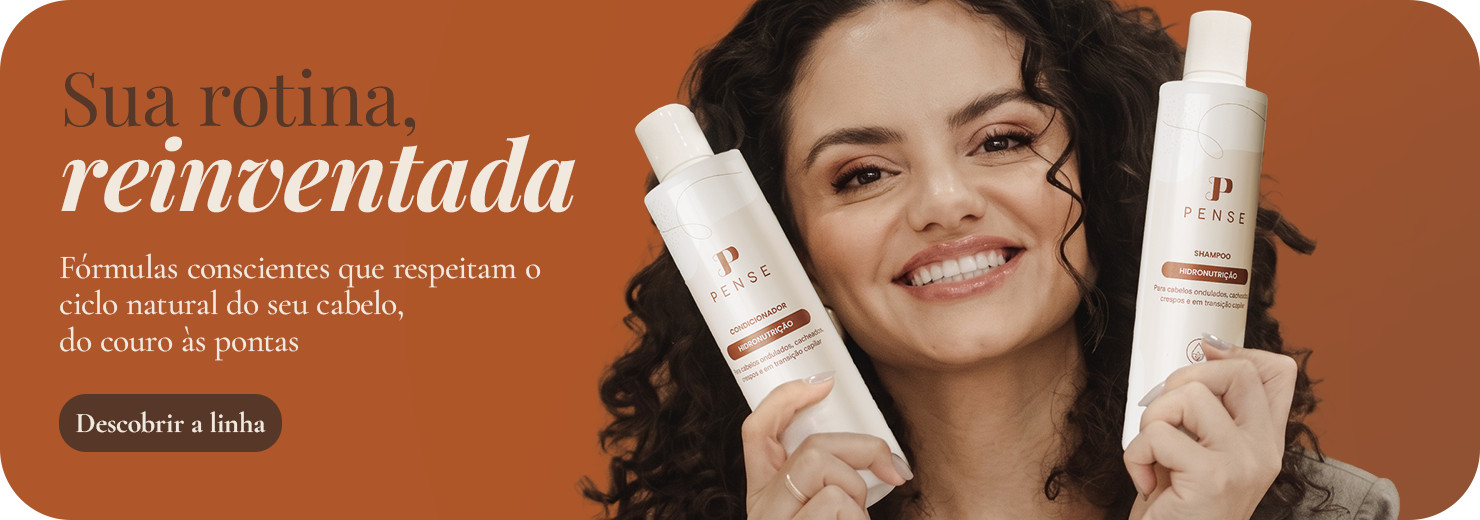 Sua rotina, reinventada — Coleção Pense Hidronutrição